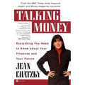 Talking Money: Everything You Need to Know about Your Finances and Your Future