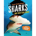Sharks: And Their Food Chains
