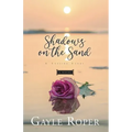 Shadows on the Sand: A Seaside Novel