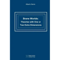 Brane Worlds: Theories with One or Two Extra Dimensions