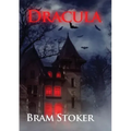 Dracula: The Gothic horror vampire fantasy novel by Bram Stoker with Count Dracula (unabridged 1897 version)