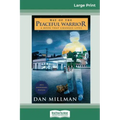 Way of the Peaceful Warrior: A Book that Changes Lives (16pt Large Print Edition)