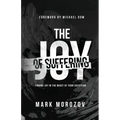 The Joy of Suffering