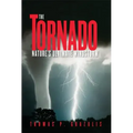 Tornado Nature's Ultimate Winstorm
