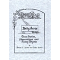 Belly Acres: True Stories, Observations and Funny Rhymes