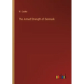 The Armed Strength of Denmark