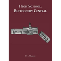 High School: Buffoonery Central