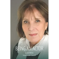 Being an Actor: A Little Guide Book About Being in the Business