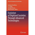 Evolution of Digitized Societies Through Advanced Technologies