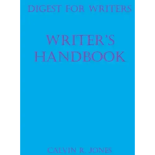 Digest for Writers: Writer's Handbook
