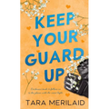Keep Your Guard Up