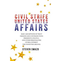 Civil Strife: United States Affairs