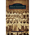 Irish in Youngstown and the Greater Mahoning Valley