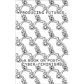Producing Futures: A Research on Post-Cyber-Feminisms