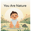 You Are Nature: Ayurveda for Babies