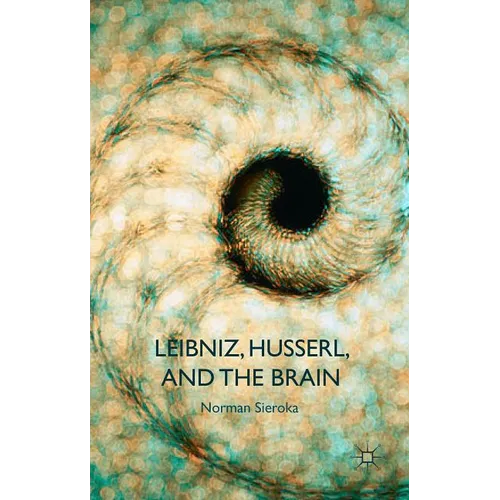 Leibniz, Husserl and the Brain