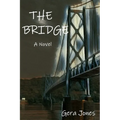 THE BRIDGE - A Novel