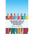 Tratado de la Naturaleza Humana (Spanish) Edition
