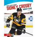 Sidney Crosby: Hockey Star