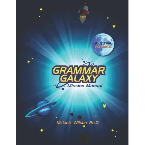 Grammar Galaxy Blue Star: Mission Manual