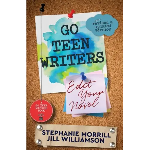 Go Teen Writers: Edit Your Novel