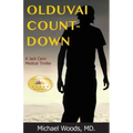 Olduvai Countdown: A Jack Cann Medical Thriller