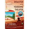 Disaster at the Vendome Theater