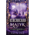 Remembering Majyk