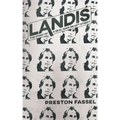 Landis: The Story of a Real Man on 42nd Street