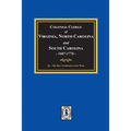 The Colonial Clergy of Virginia, North Carolina and South Carolina, 1607-1776