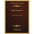 William Shakespeare: His Family and Friends