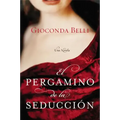 El Pergamino de la Seduccion: Una Novela