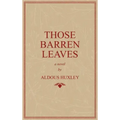 Those Barren Leaves