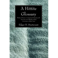 A Hittite Glossary