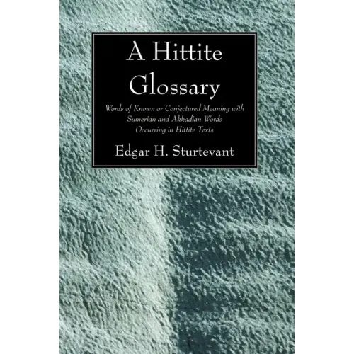 A Hittite Glossary