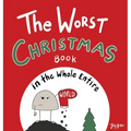The Worst Christmas Book in the Whole Entire World
