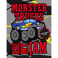 Monster Trucks Are My Jam Coloring Book for Kids: Cool Monster Truck Coloring Pages for Boys and Girls Ages 4 - 8