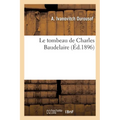 Le tombeau de Charles Baudelaire