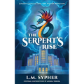 Jorden Casillas and the Age of Monsters: The Serpent's Rise
