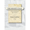 The Mighty Fall