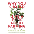 Why You Should Give a F*ck about Farming