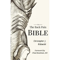 The Back Pain Bible: A Breakthrough Step-By-Step Self-Treatment Process To End Chronic Back Pain Forever