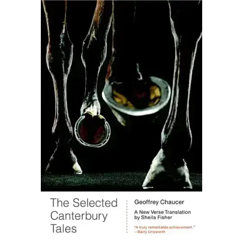 The Selected Canterbury Tales: A New Verse Translation