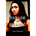 Parade of Shades