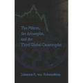 The Führer, Ariosophy, and the Third Global Catastrophe