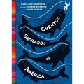 Cuentos Sagrados de América: (The Searinged World Spanish Edition)
