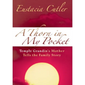 A Thorn in My Pocket