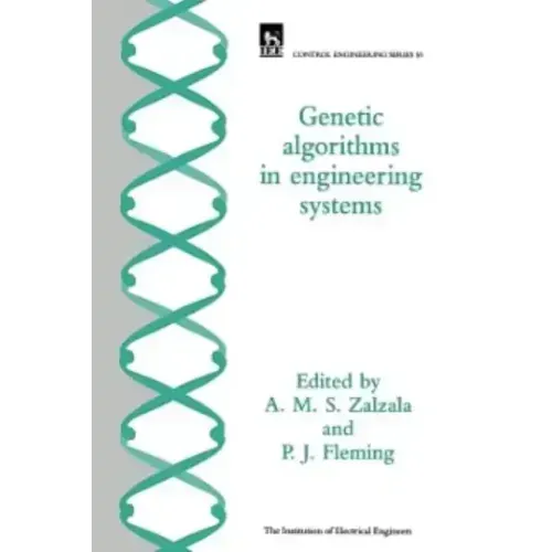 Genetic Algorithms in Engineering Systems