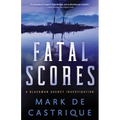 Fatal Scores
