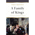 A Family of Kings: The Descendants of Christian IX of Denmark